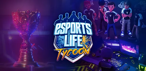 Esports Life Tycoon