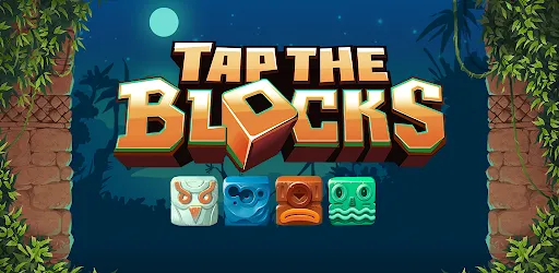 Tap the Blocks