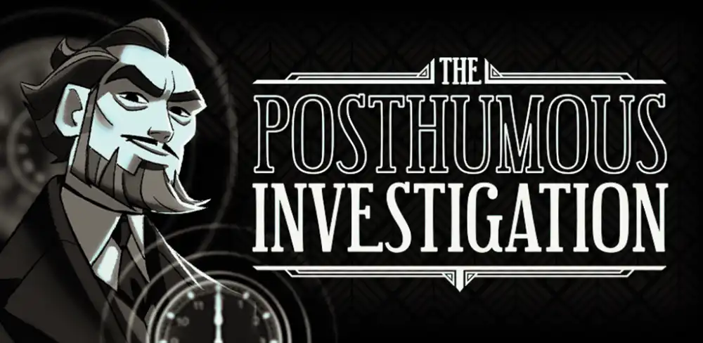 The Posthumous Investigation
